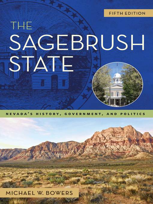 Title details for The Sagebrush State by Michael W. Bowers - Available